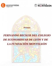 Premio Fernando Becker del Colegio de Economistas de León y de la Fundación Monteleón