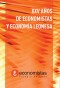 XXV Años de Economistas y Economía Leonesa